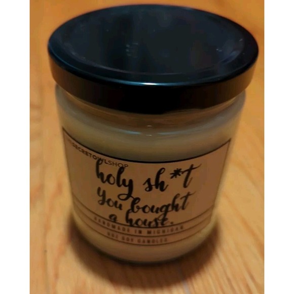 Handmade Other - Handmade In Michigan Holy Sh*t You Bought A House Soy Candle 9 Oz